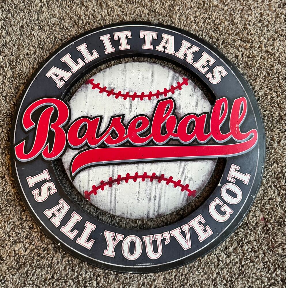 All It Takes Is All You’ve Got Baseball Wall Sign – Sports Room Decor